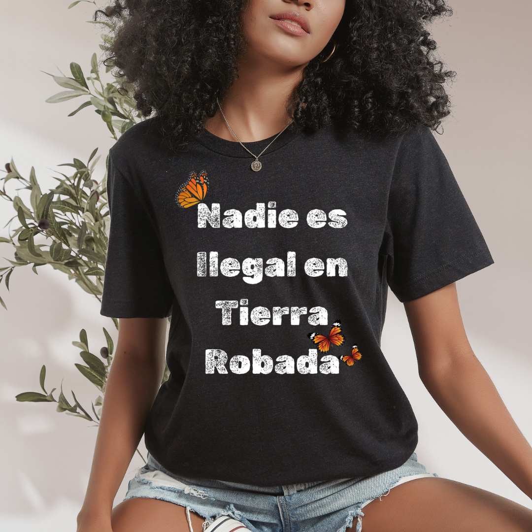 Nadie es Ilegal en Tierra Robada