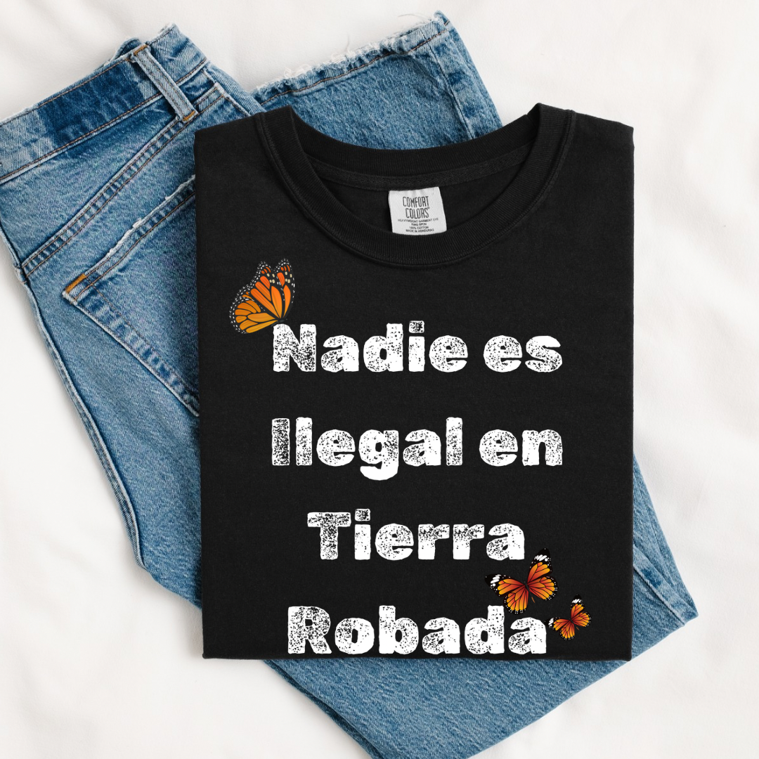 Nadie es Ilegal en Tierra Robada