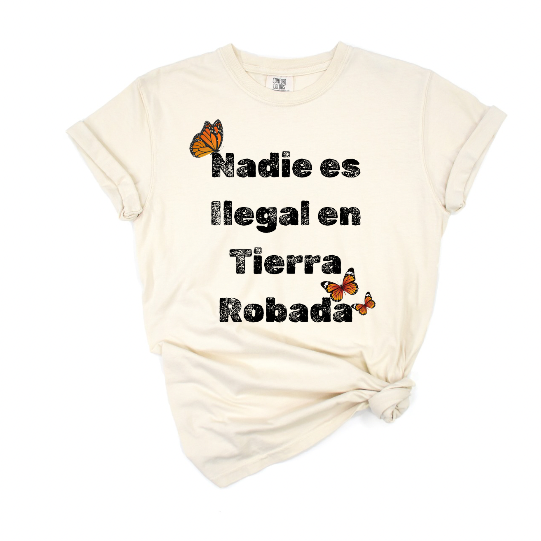 Nadie es Ilegal en Tierra Robada