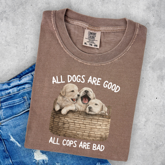 All dogs are good, ACAB Unisex Tshirt